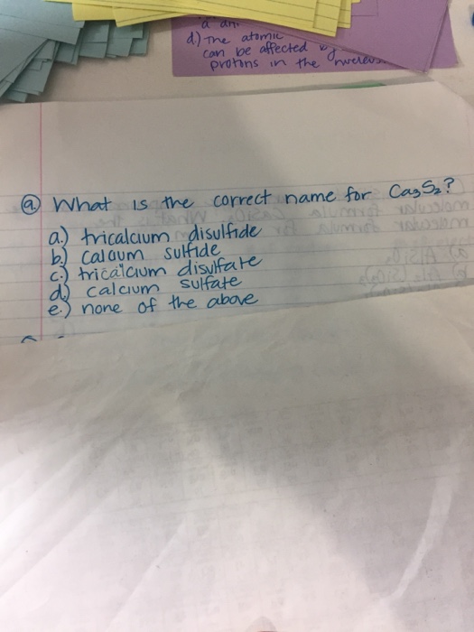 solved-what-is-the-correct-name-for-ca-3-s-2-tri-calcium-chegg