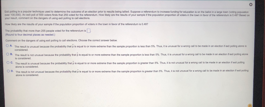 Solved Exit polling is a popular technique used to determine | Chegg.com