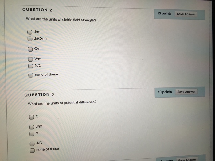 Solved What are the units of electric field strength? What