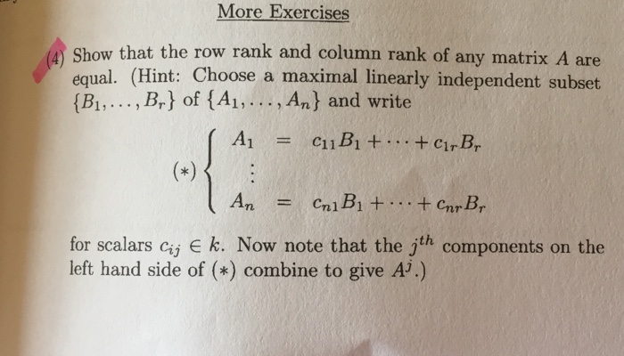 Solved Show That The Row Rank And Column Rank Of Any Matrix | Chegg.com