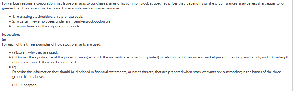 Solved For various reasons a corporation may issue warrants | Chegg.com