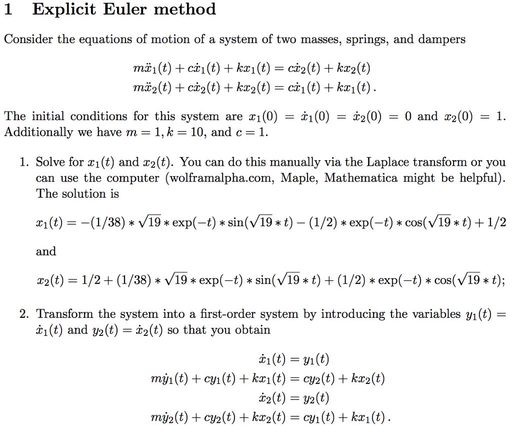 Solved 1 explicit euler method consider the equations of chegg
