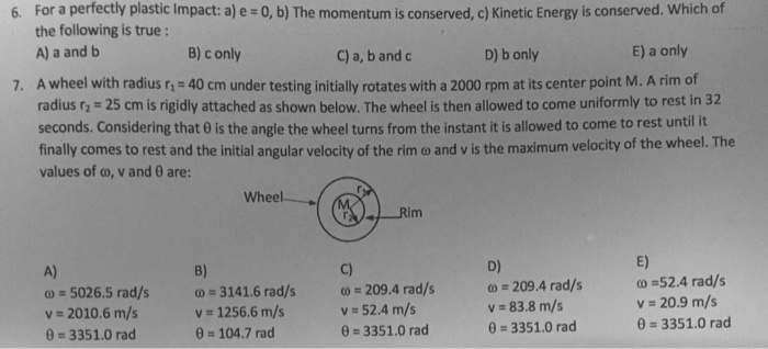 Solved For a perfectly plastic Impact: a) e = 0, b) The | Chegg.com