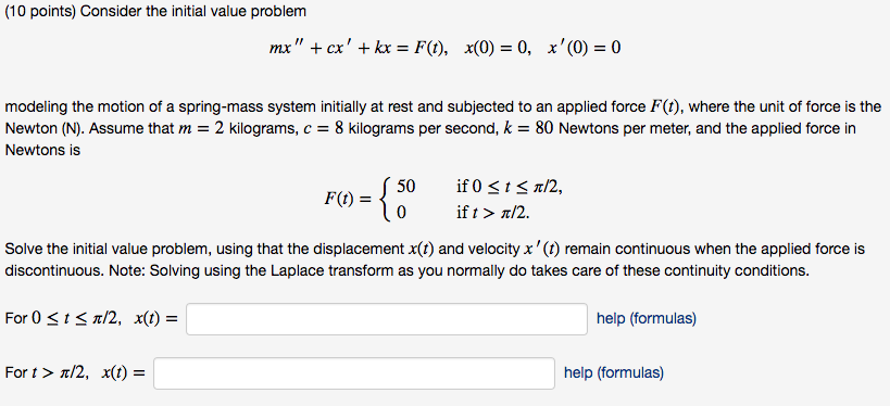 Solved Consider The Initial Value Problem Mx Cx Kx