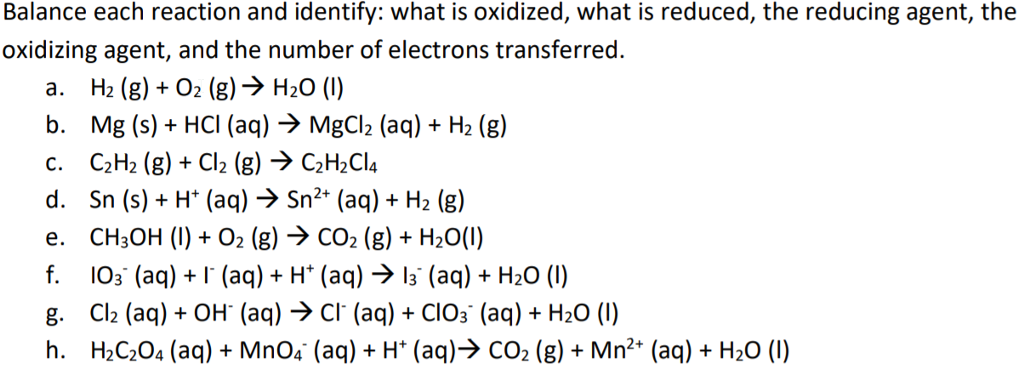 Solved Balance each reaction and identify: what is oxidized, | Chegg.com