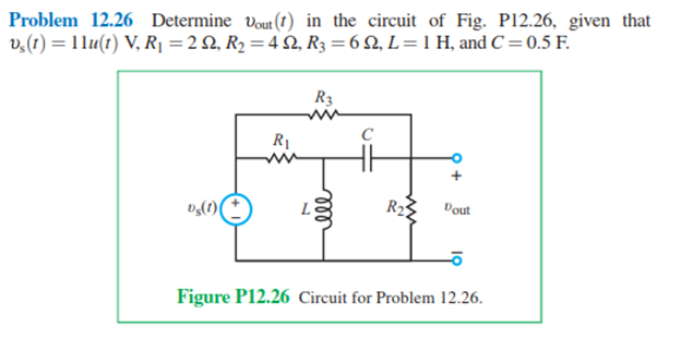 Solved Determine Upsilon Out T In The Circuit Of Fig