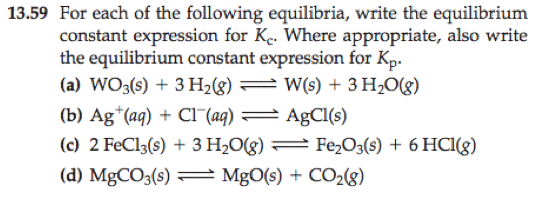 Solved For each of the following equilibria, write the | Chegg.com