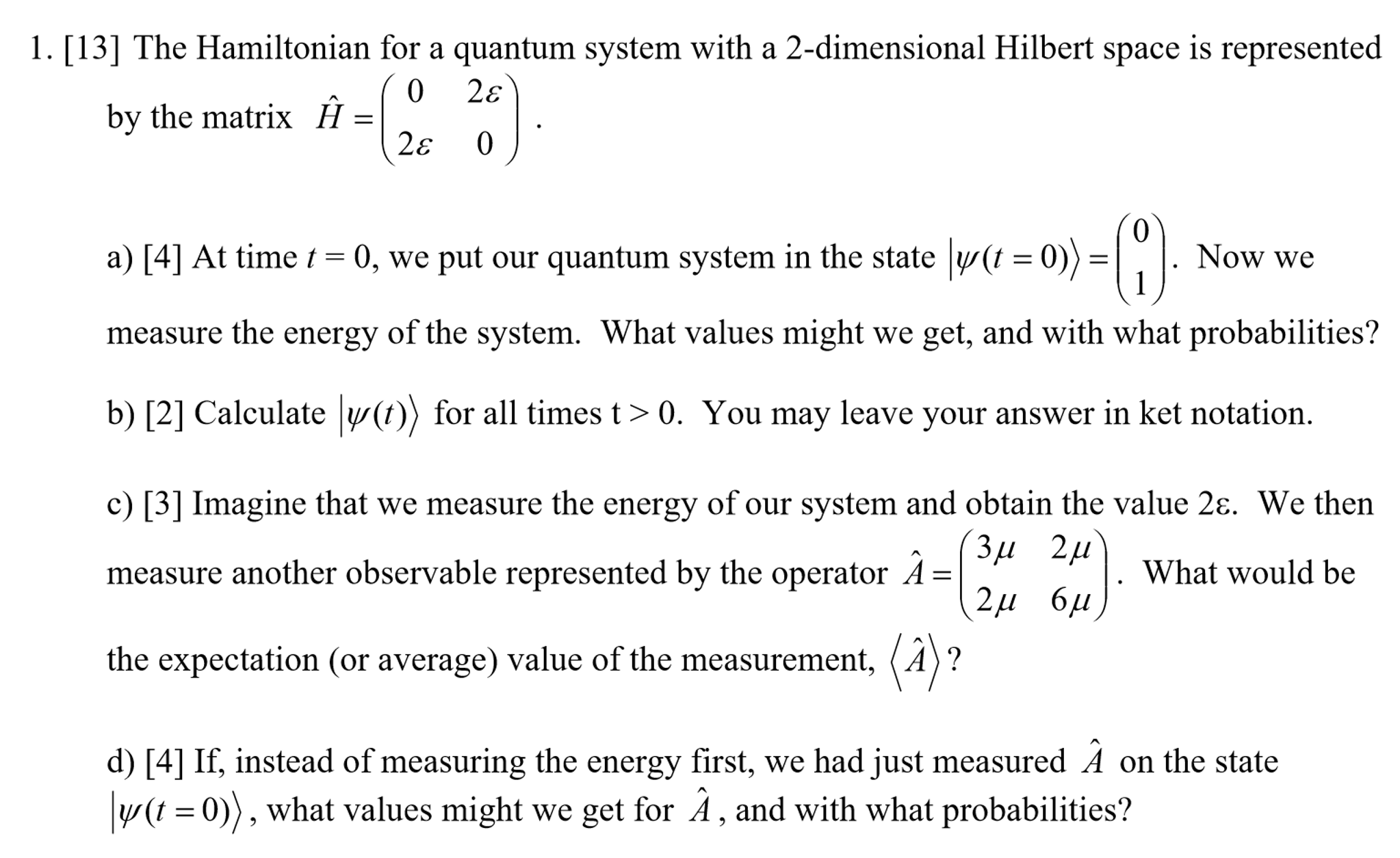 Solved The Hamiltonian for a quantum system with a