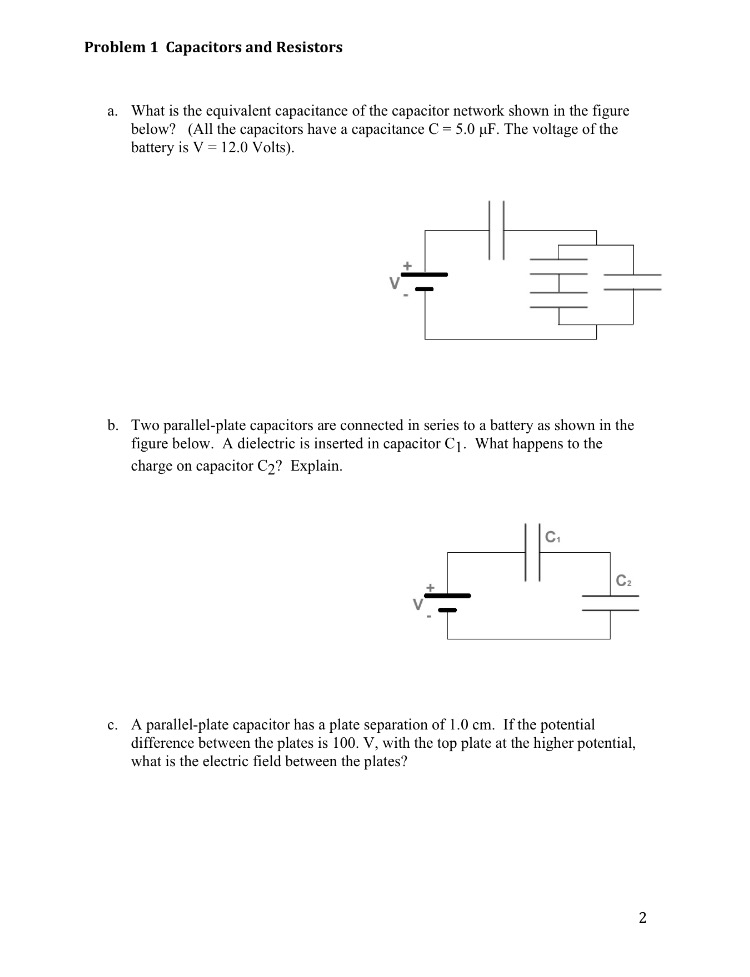 Solved Problem 1 Capacitors and Resistors What is the