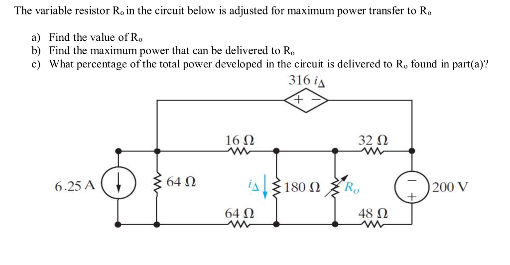 Solved The variable resistor Ro in the circuit below is | Chegg.com