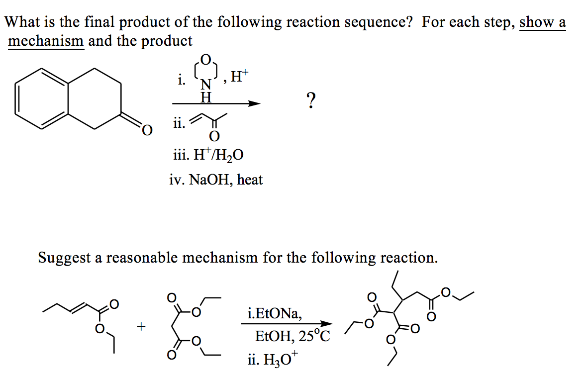 Solved What is the final product of the following reaction