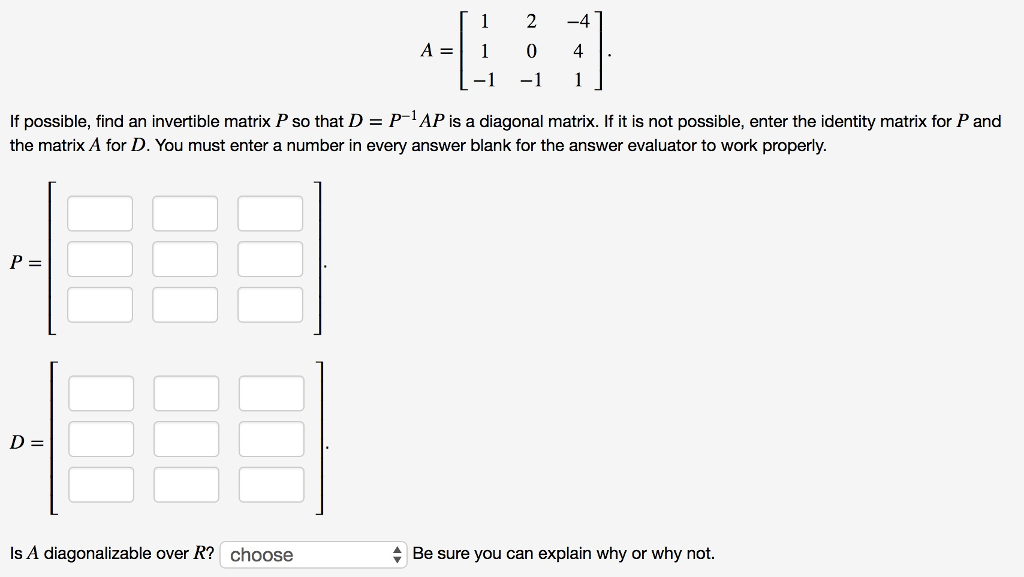 Solved 12 4 If Possible Find An Invertible Matrix P So 8746