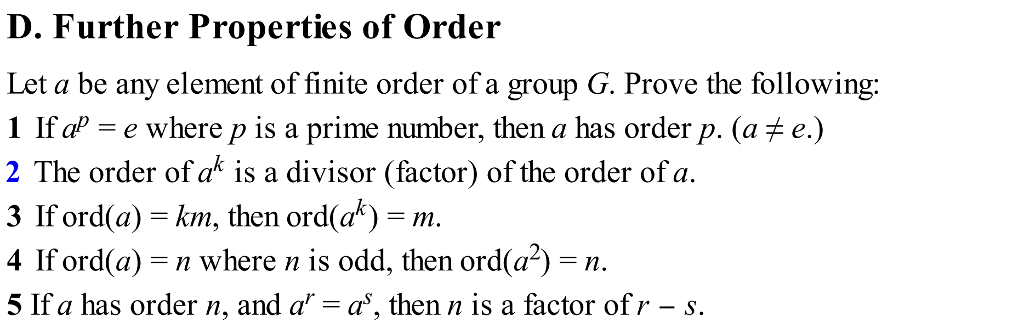 Further Properties Solved D. Further Properties of Order Let a be any element | Chegg.com