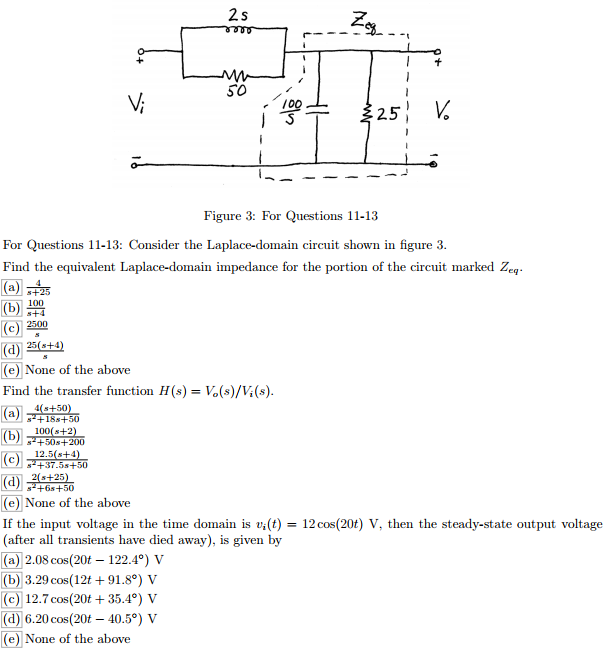 Solved Consider the Laplace-domain circuit shown in figure | Chegg.com