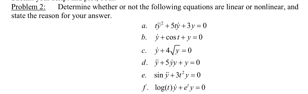 Solved Problem 2: Determine whether or not the following | Chegg.com