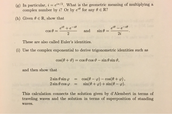 Solved A. For z E C, we define the complex exponential by | Chegg.com