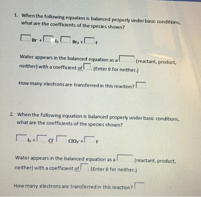 Solved When The Following Equation Is Balanced Properly 