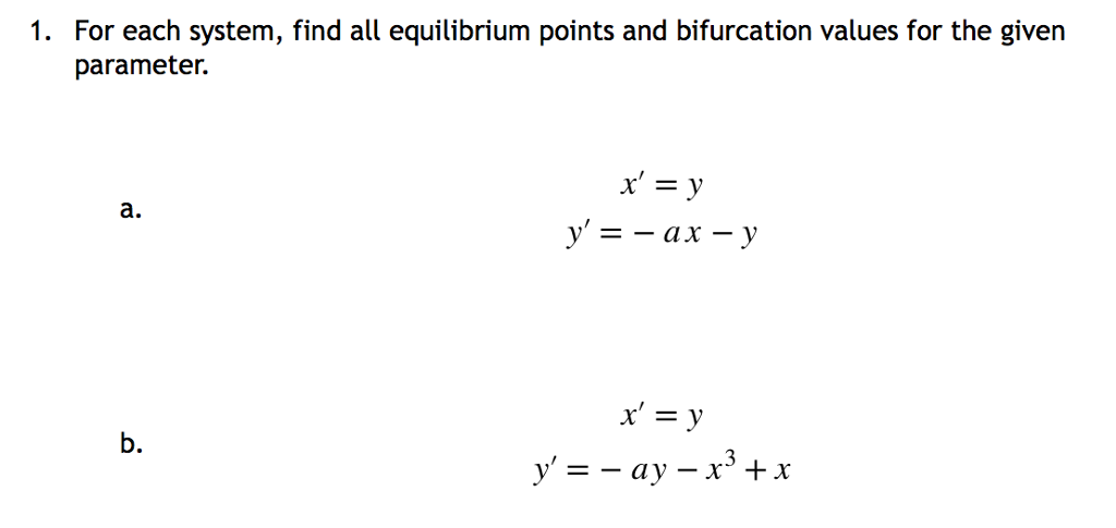 Solved 1. For each system, find all equilibrium points and | Chegg.com