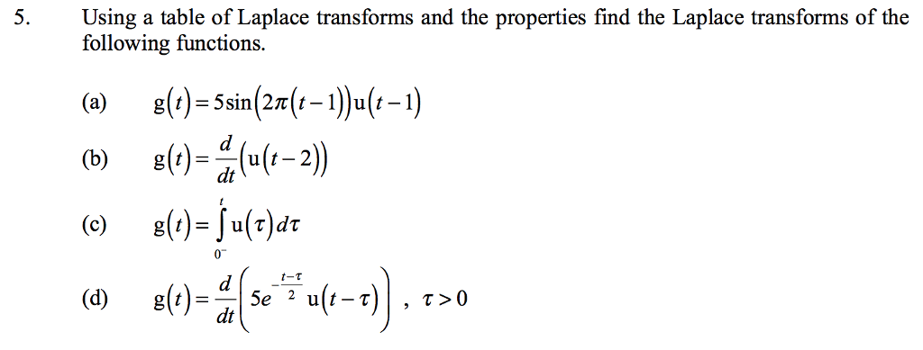 Solved 5. Using A Table Of Laplace Transforms And The 