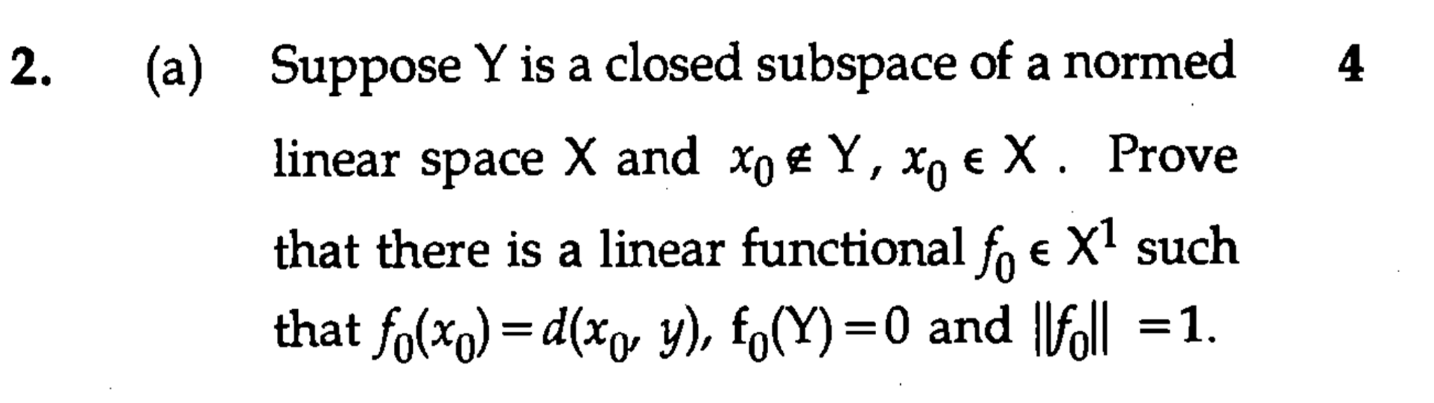 Solved Suppose Y is a closed subspace of a normed linear Chegg