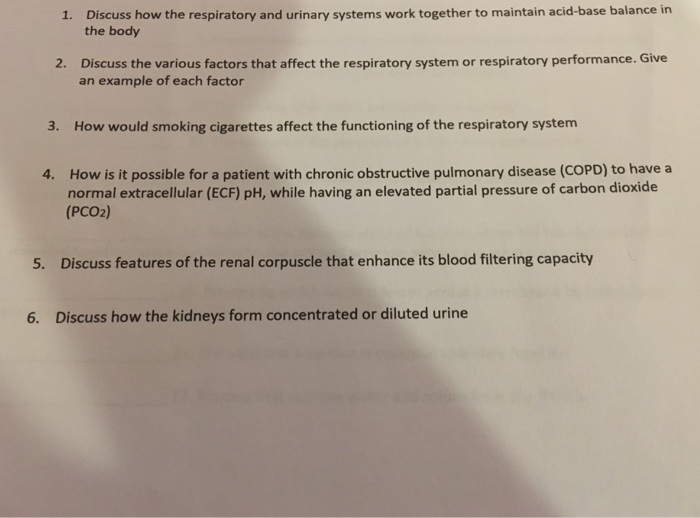 Solved Discuss how the respiratory and urinary systems work