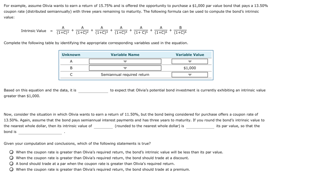 Solved For example, assume Olivia wants to earn a return of | Chegg.com