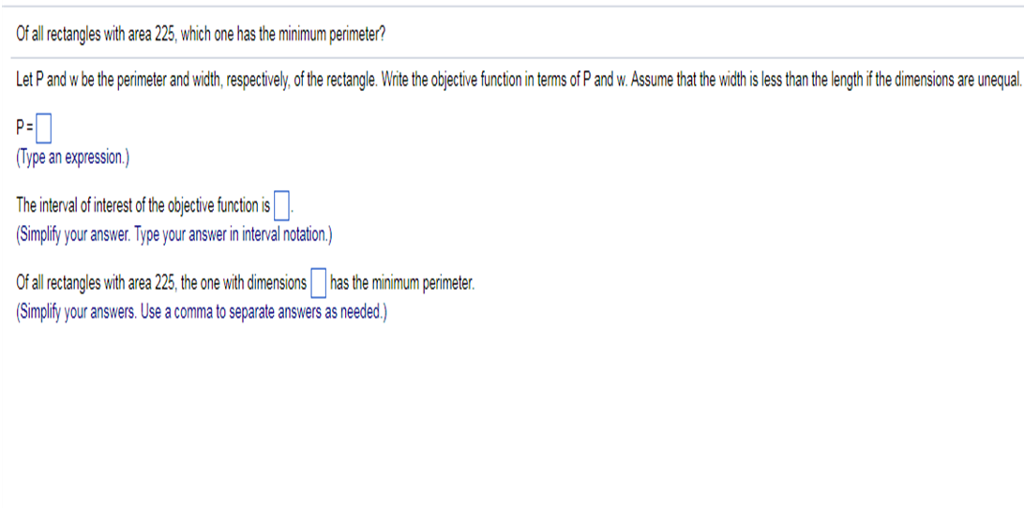 Solved Of all rectangles with area 225, which one has the | Chegg.com