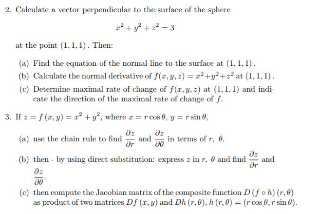 Solved 2. Calculate a vector perpendicular to the surface of | Chegg.com