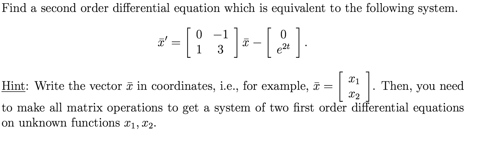 Solved Find a second order differential equation which is | Chegg.com