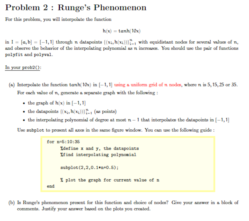 Problem 2 : Runge's Phenomenon For this problem, you | Chegg.com