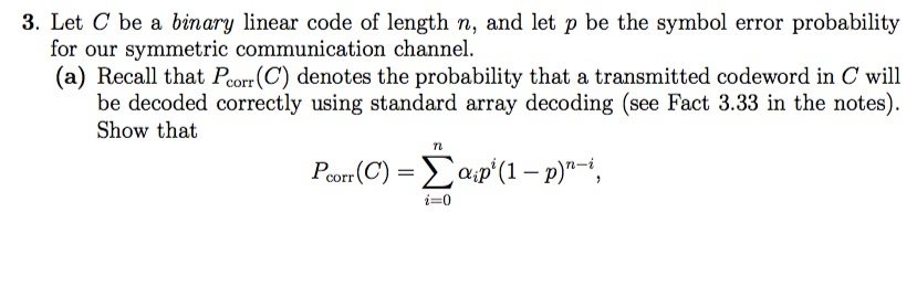 3. Let C be a binary linear code of length n, and let | Chegg.com