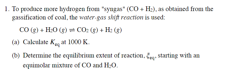 Solved 1.To produce more hydrogen from 