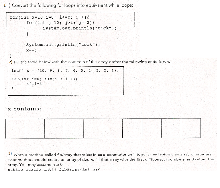 Solved 1)convert for loops to whiles. 2) fill in table array | Chegg.com
