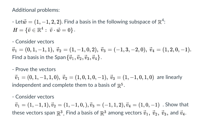 Solved Let w = (1, -1, 2, 2). Find a basis in the following | Chegg.com