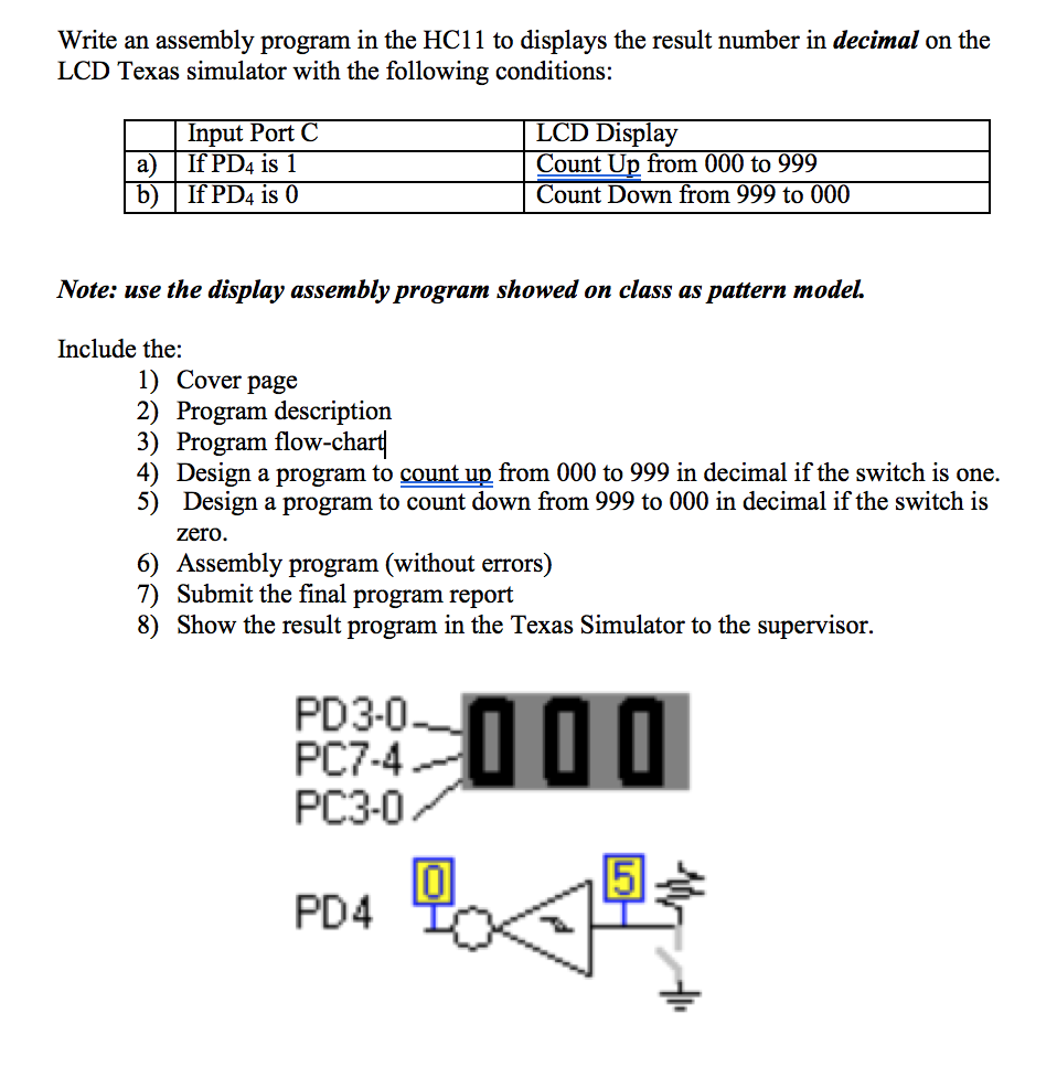 Write an assembly program in the HC11 to displays the | Chegg.com