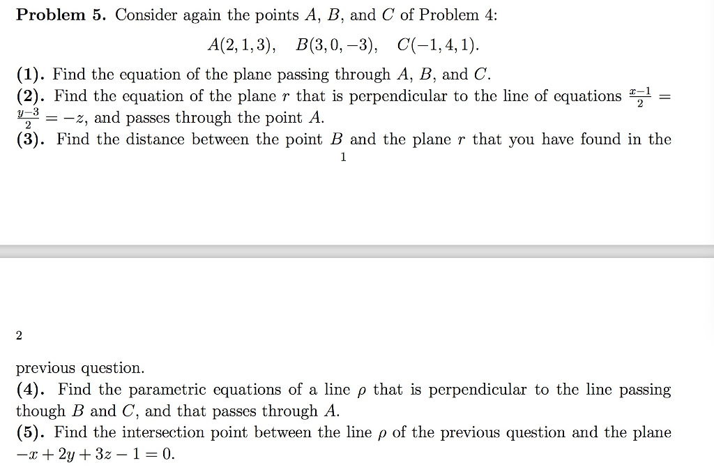 Solved Problem 5. Consider again the points A, B, and C of | Chegg.com