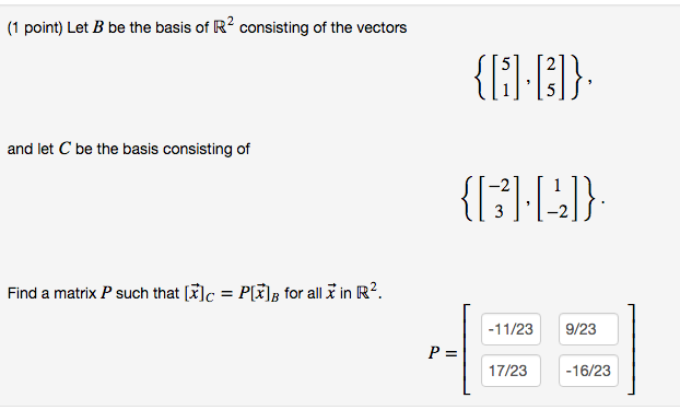 Solved Let B Be The Basis Of R^2 Consisting Of The Vectors | Chegg.com