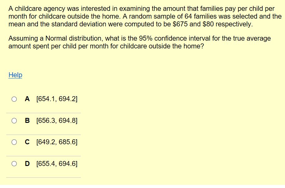 Solved A Childcare Agency Was Interested In Examining The Chegg solved-a-childcare-agency-was-interested-in-examining-the-chegg
