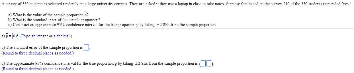 Solved A survey of 350 students is selected randomly on a | Chegg.com