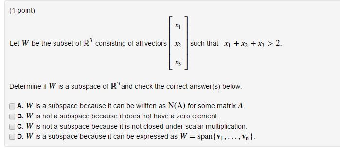 Solved Let W be the subset of R^3 consisting of all vectors | Chegg.com