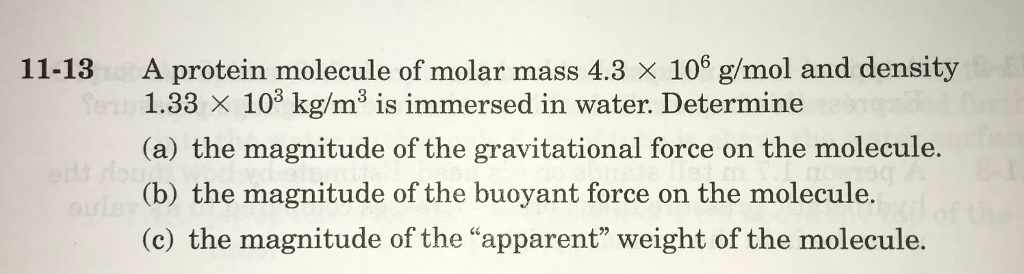 Solved A protein molecule of molar mass 4.3 × 106 g/mol and | Chegg.com