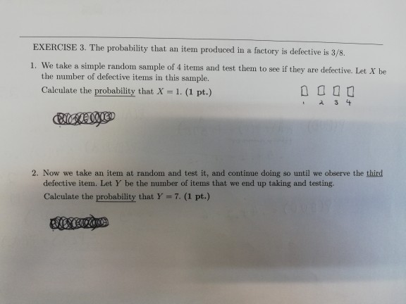 solved-exercise-3-the-probability-that-an-item-produced-in-chegg