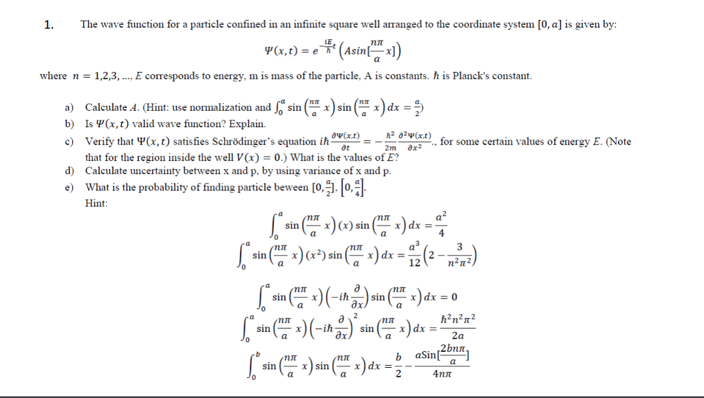 Solved The wave function for a particle confined in an | Chegg.com