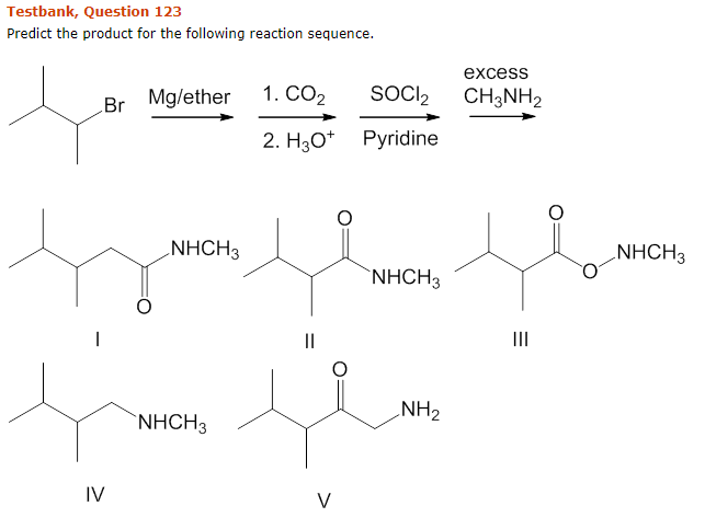 Solved Testbank, Question 123 Predict the product for the | Chegg.com