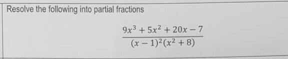 solved-resolve-the-following-into-partial-fractions-9x35x2-chegg