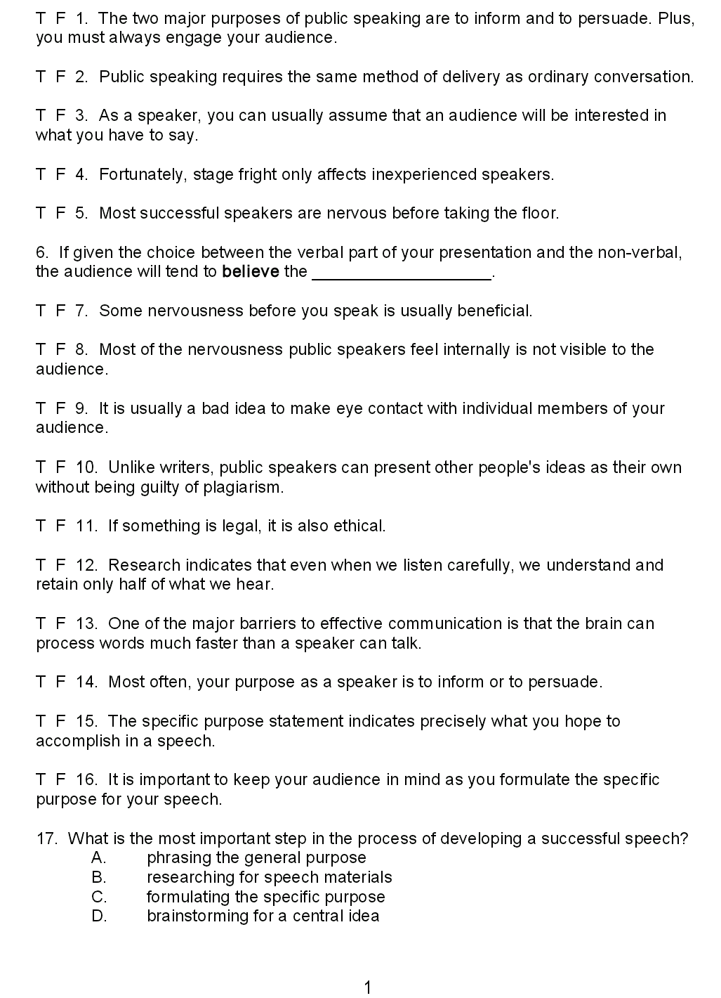 1. The Two Major Purposes Of Public Speaking Are T...