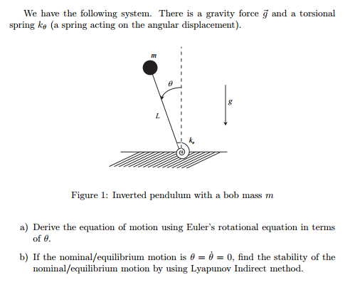 We have the following system. There is a gravity | Chegg.com