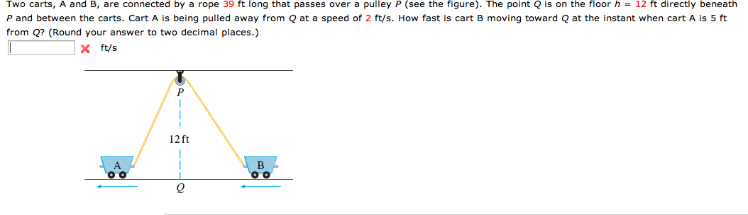 Solved Two Carts, A And B, Are Connected By A Rope 39 Ft | Chegg.com