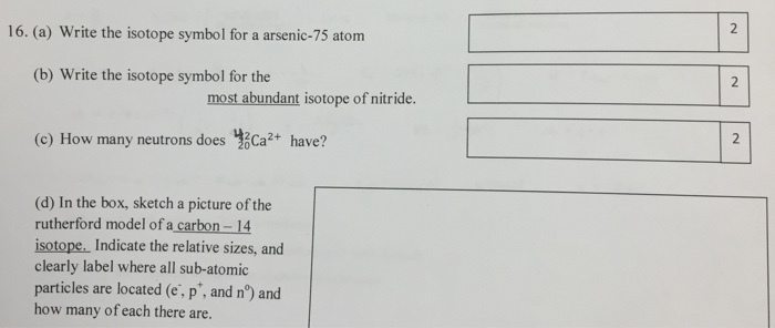 Solved Write The Isotope Symbol For A Arsenic 75 Atom Write Chegg