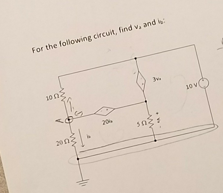 Solved For The Following Circuit, Find V_a And I_b: | Chegg.com